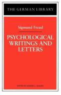 Psychological Writings and Letters di Sigmund Freud edito da CONTINNUUM 3PL
