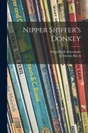 Nipper Shiffer's Donkey di Fingal Ruth Rosenquist edito da LIGHTNING SOURCE INC