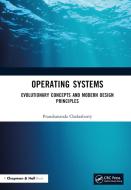 Operating Systems di Pranabananda Chakraborty edito da Taylor & Francis Ltd