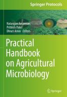 Practical Handbook on Agricultural Microbiology edito da HUMANA PR