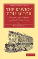 The Bewick Collector di Thomas Hugo edito da Cambridge University Press