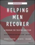 Helping Men Recover di Stephanie S. Covington edito da John Wiley & Sons Inc