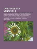 Languages Of Venezuela: Spanish Language di Books Llc edito da Books LLC, Wiki Series