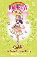 Rainbow Magic: Gabby the Bubble Gum Fairy di Daisy Meadows edito da Hachette Children's Group