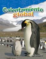 Calentamiento Global (Global Warming) (Spanish Version) (Grade 5) di Shelly Buchanan edito da TEACHER CREATED MATERIALS