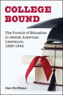 College Bound di Dan Shiffman edito da State University Press of New York (SUNY)