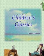 Children's Classics di Abcom edito da Createspace