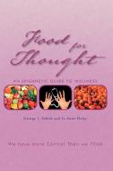 Food For Thought di George J Febish, Jo Anne Oxley edito da Xlibris Corporation