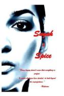 Sugah & Spice di Keke Chanel edito da Createspace