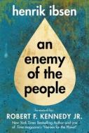 Enemy of the People di Henrik Ibsen edito da SKYHORSE PUB