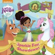 Sparkle Fest Showdown! (Nella the Princess Knight) di Mickie Matheis edito da RANDOM HOUSE