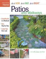 Patios and Walkways di Taunton Press edito da TAUNTON PR