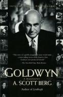 Goldwyn: A Biography di A. Scott Berg edito da RIVERHEAD