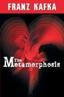 The Metamorphosis di Franz Kafka edito da www.bnpublishing.com