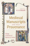 Medieval Manuscripts and Their Provenance edito da Boydell & Brewer