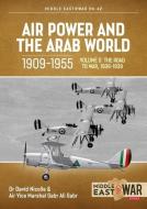 Air Power and the Arab World, 1909-1955: Volume 5: World in Crisis, 1936-1941 di David Nicolle, Gabr Ali Gabr edito da HELION & CO