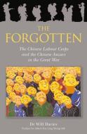 The Forgotten di Will Dr. Davies edito da Wilkinson Publishing