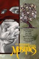 J. N. Williamson\'s Illustrated Masques di Stephen King edito da Gauntlet Press