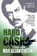 Hard Cash di Max Allan Collins edito da PERFECT CRIME BOOKS