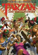 Tarzan and the Castaways di Edgar Rice Burroughs edito da LIGHTNING SOURCE INC