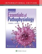 Essential Pathophysiology 5e Int Ed di Tommie L Norris edito da Lippincott Williams & Wilkins