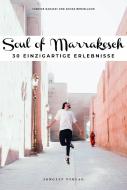 Soul of Marrakesch di Zohar Benjelloun, Fabrice Nadjari edito da Jonglez