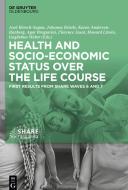 Health and socio-economic status over the life course edito da de Gruyter Oldenbourg