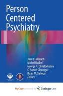 Person Centered Psychiatry edito da Springer Nature B.V.