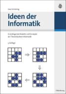 Ideen der Informatik di Uwe Schöning edito da Gruyter, de Oldenbourg