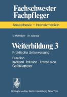 Weiterbildung di M Halmagyi, T Valerius edito da Springer-verlag Berlin And Heidelberg Gmbh & Co. Kg