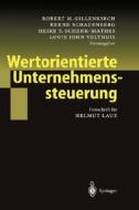 Wertorientierte Unternehmenssteuerung edito da Springer Berlin Heidelberg