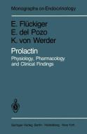 Prolactin di E. Delpozo, E. Flückiger, K. V. Werder edito da Springer Berlin Heidelberg