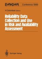 Reliability Data Collection and Use in Risk and Availability Assessment edito da Springer Berlin Heidelberg