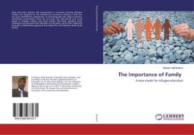 The Importance of Family di Hassan Haji Ibrahim edito da LAP LAMBERT Academic Publishing