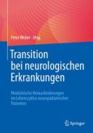 Transition bei neurologischen Erkrankungen edito da Springer-Verlag GmbH