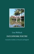Patchwork Poetry di Lina Wellisch edito da Books on Demand