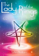 The Lady of the Rings di Wim Roskam edito da Books on Demand