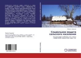 Sotsial'naya Zashchita Sel'skogo Naseleniya di Sadykov Ramil' edito da Lap Lambert Academic Publishing