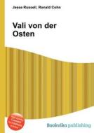 Vali Von Der Osten edito da Book On Demand Ltd.