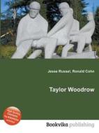 Taylor Woodrow di Jesse Russell, Ronald Cohn edito da Vsd