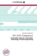 H5 (us Company) edito da Cede Publishing