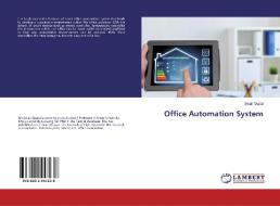 Office Automation System di Swati Gupta edito da LAP Lambert Academic Publishing