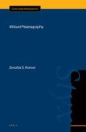 Mittani Palaeography di Zenobia Sabrina Homan edito da BRILL ACADEMIC PUB