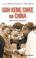 Goh Keng Swee on China edito da World Scientific Publishing Company