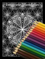 Intricate Mandalas, Midnight Edition, Volume 2 di Amazing Pencil edito da LIGHTNING SOURCE INC