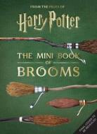 Harry Potter: The Mini Book of Brooms di Jody Revenson edito da Insights