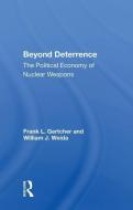 Beyond Deterrence di Frank L. Gertcher edito da Taylor & Francis Ltd