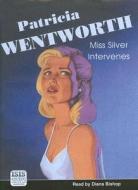 Miss Silver Intervenes di Patricia Wentworth edito da Ulverscroft