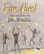 Fireflies! di Julie Brinckloe edito da TURTLEBACK BOOKS