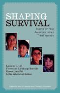 Shaping Survival di Lanniko Lee edito da Scarecrow Press